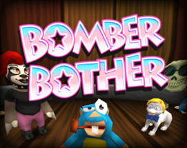 Bomber Bother Image