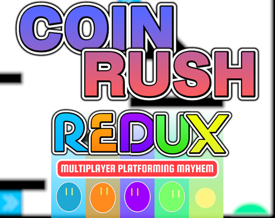 Coin Rush Redux [Beta] Game Cover