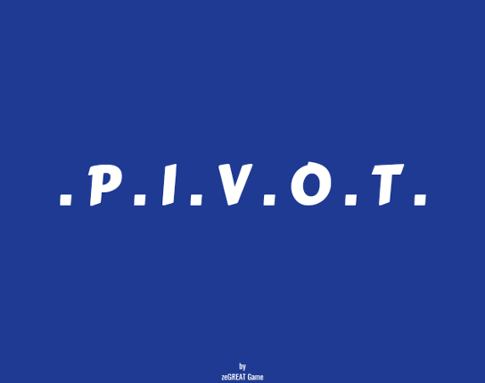 P I V O T Game Cover