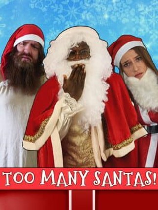 Too Many Santas! Game Cover