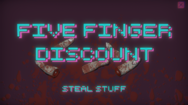 Five Finger Discount Image