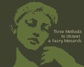 Three Methods to Unseat a Fairy Monarch Image