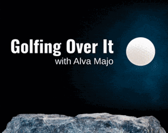 Golfing Over It with Alva Majo Game Cover