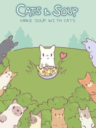 Cats & Soup Game Cover