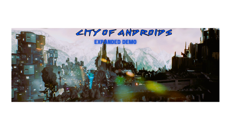City of Androis (Final Expanded Demo) [Cancelled 2022 Project] Game Cover