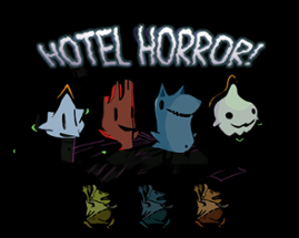 Hotel Horror! Image