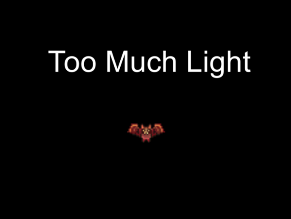 Too Much Light Game Cover