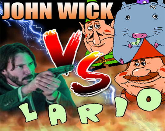 John Wick vs. Lario at 3:00 AM, Gone Wrong Game Cover