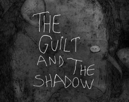 The Guilt and the Shadow Game Cover