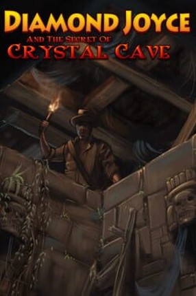 Diamond Joyce and the Secret of Crystal Cave Game Cover