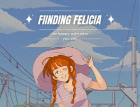 Finding Felicia Image