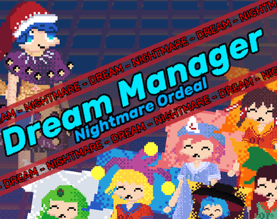 Dream Manager - Nightmare Ordeal Game Cover