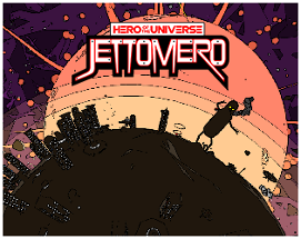 Jettomero: Hero of the Universe Image