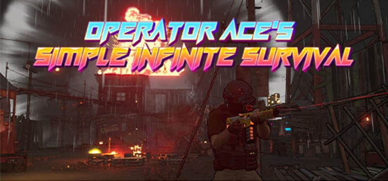 Operator Ace's Simple Infinite Survival Game Cover