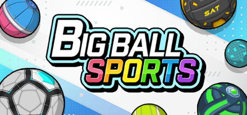 BIG BALL SPORTS Game Cover