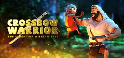 Crossbow Warrior: The Legend of William Tell Image