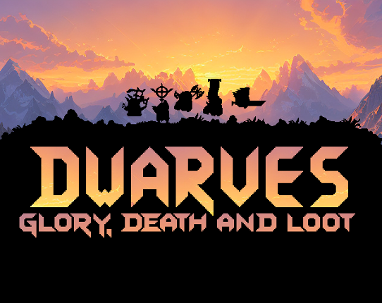 Dwarves: Glory, Death and Loot Game Cover