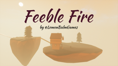 Feeble Fire Image