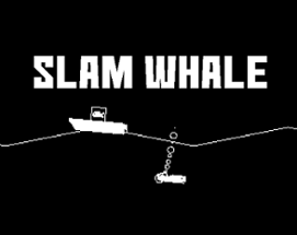 Slam Whale Image