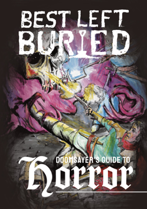 Best Left Buried: Doomsayer's Guide Game Cover