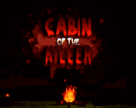 Cabin of the Killer Image
