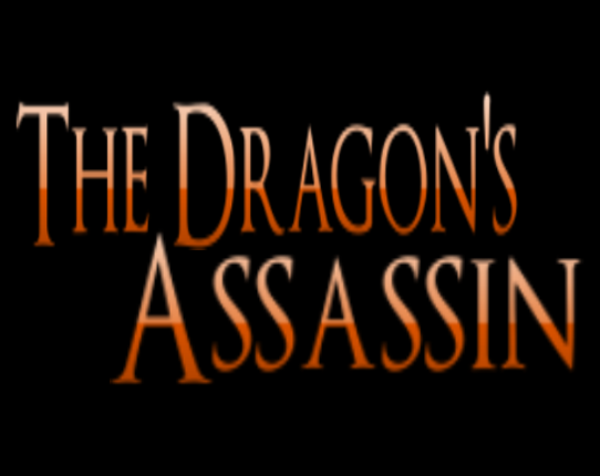 The Dragon's Assassin(Early Build) - An erotic text based game Game Cover