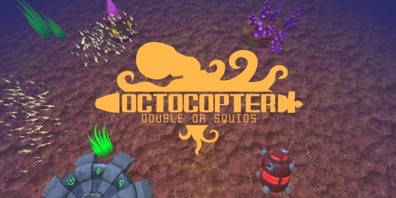 Octocopter: Double or Squids Game Cover