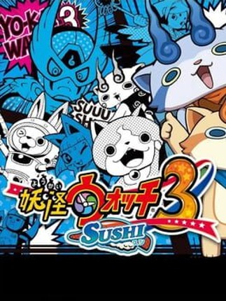 Yo-Kai Watch 3: Sushi & Tempura Game Cover
