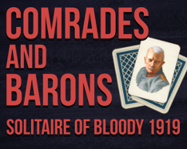 Comrades and Barons: Solitaire of Bloody 1919 Image