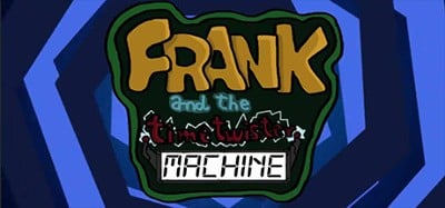 Frank & the TimeTwister Machine Image