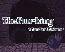 Pum-King (MiniJam89) Image