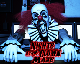 Nights at the Clown Maze Image
