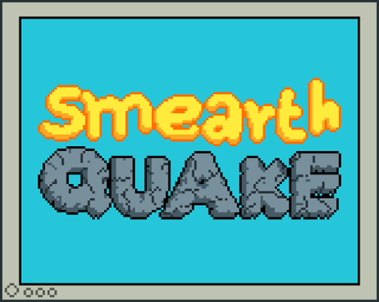 Smearthquake Game Cover