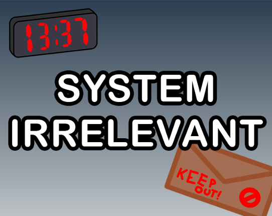 System Irrelevant Game Cover