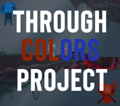 Through Colors Project Image