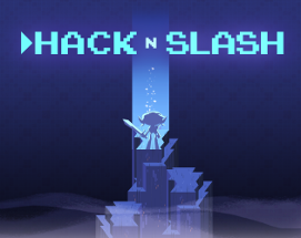Hack n Slash Image