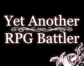 Yet Another RPG Battler Image