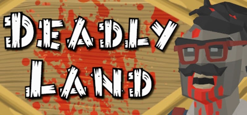 Deadly Land Game Cover