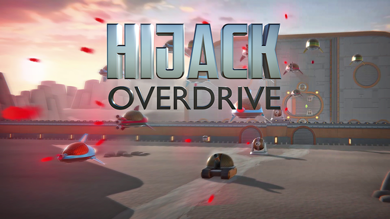 Hijack Overdrive (Alpha Demo) Game Cover