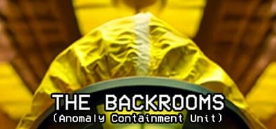 The Backrooms: Anomaly Containment Unit Image