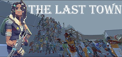 The Last Town: Excape Image