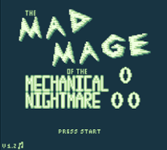 The Mad Mage of the Mechanical Nightmare Image
