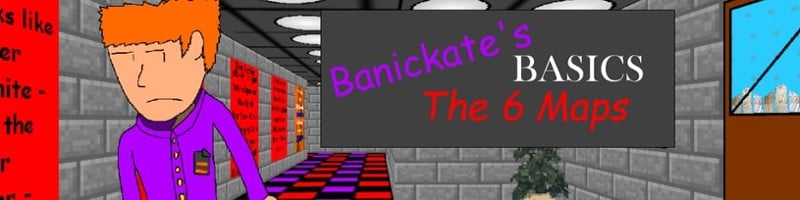 Banickate's Basics: The 6 Maps! Game Cover