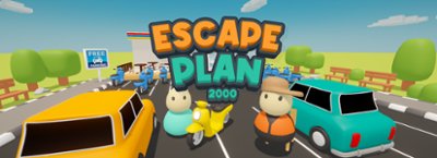 Escape Plan 2000 Image