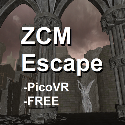 VR ZCM Escape - PicoXR (beta=free) Pico4, Pico3 Game Cover