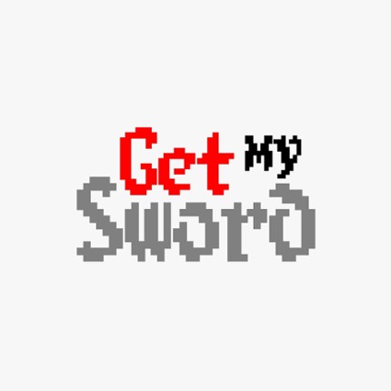 Get My Sword Game Cover