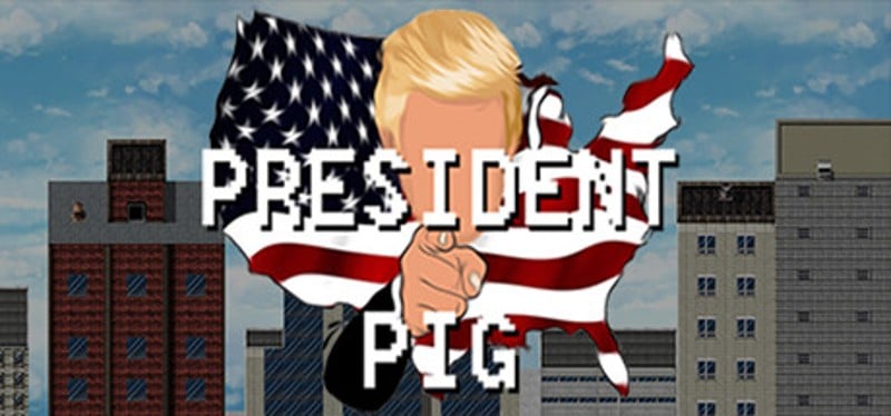 President Pig Game Cover