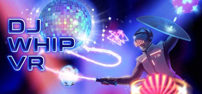 DJ Whip VR Game Cover