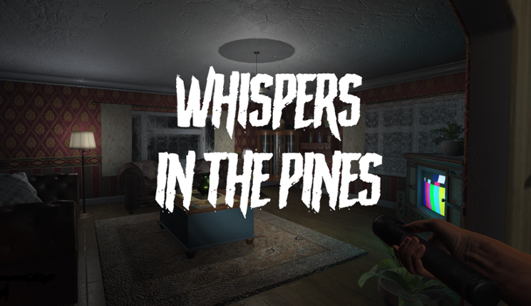 Whispers In The Pines Game Cover