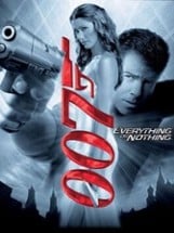 James Bond 007: Everything or Nothing Image